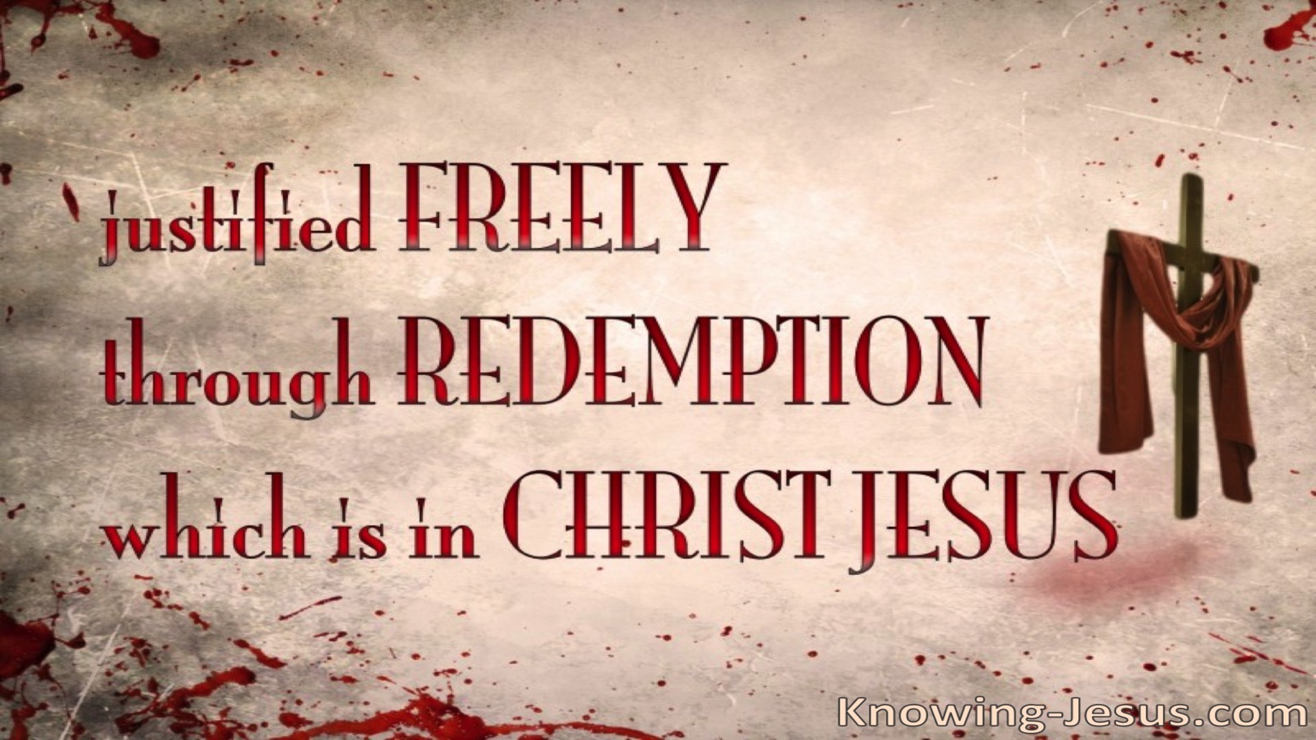Romans 3:24 Justified Freely Through Redemption (pink)